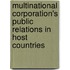 Multinational Corporation's Public Relations In Host Countries