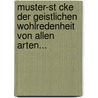 Muster-St Cke Der Geistlichen Wohlredenheit Von Allen Arten... by Zacharias M. Rathgeb
