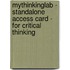 Mythinkinglab - Standalone Access Card - For Critical Thinking