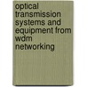 Optical Transmission Systems And Equipment From Wdm Networking by Southward Et Al