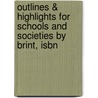 Outlines & Highlights For Schools And Societies By Brint, Isbn door Cram101 Textbook Reviews
