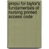 PrepU for Taylor's Fundamentals of Nursing Printed Access Code