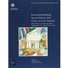 Preventing Banking Sector Distress And Crises In Latin America by Valeriano F. Garcia