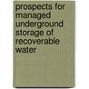 Prospects For Managed Underground Storage Of Recoverable Water door Subcommittee National Research Council