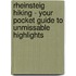 Rheinsteig Hiking - Your pocket guide to unmissable highlights