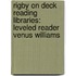 Rigby On Deck Reading Libraries: Leveled Reader Venus Williams