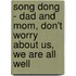 Song Dong - Dad And Mom, Don't Worry About Us, We Are All Well