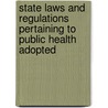State Laws And Regulations Pertaining To Public Health Adopted door United States Public Health Service