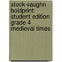 Steck-Vaughn Boldprint: Student Edition Grade 4 Medieval Times