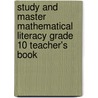 Study And Master Mathematical Literacy Grade 10 Teacher's Book door Karen Pree