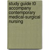 Study Guide T0 Accompany Contemporary Medical-Surgical Nursing door Delmar Publishers