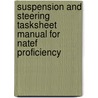 Suspension And Steering Tasksheet Manual For Natef Proficiency door Jones and Bartlett publishers