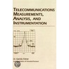 Telecommunications Measurements, Analysis, and Instrumentation door Kamilo Feher