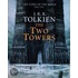 The Two Towers: Being The Second Part Of The Lord Of The Rings