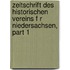 Zeitschrift Des Historischen Vereins F R Niedersachsen, Part 1