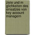 Ziele Und M Glichkeiten Des Einsatzes Von Key Account Managern