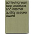 Achieving Your Taqa Assessor And Internal Quality Assurer Award