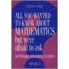 All You Wanted to Know about Mathematics But Were Afraid to Ask door Louis Lyons