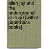 Allen Jay and the Underground Railroad [With 4 Paperback Books] door Marlene Targ Brill