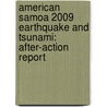 American Samoa 2009 Earthquake And Tsunami: After-Action Report door United States Dept of Homeland