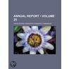 Annual Report Of The Interstate Commerce Commission (Volume 25) door United States Interstate Commission