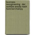 Business Reengineering - Der Radikale Ansatz Nach Hammer/Champy