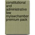 Constitutional And Administrative Law Mylawchamber Premium Pack