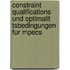 Constraint Qualifications Und Optimalit Tsbedingungen Fur Mpecs