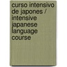 Curso intensivo de japones / Intensive Japanese language course door Miwako Okura