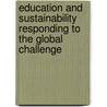 Education And Sustainability Responding To The Global Challenge by Daniella Tilbury