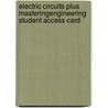 Electric Circuits Plus Masteringengineering Student Access Card door Susan Riedel
