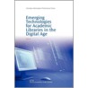 Emerging Technologies For Academic Libraries In The Digital Age door Lili Li