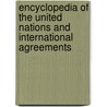 Encyclopedia Of The United Nations And International Agreements door Edmund Jan Osmanczyk