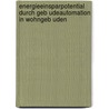 Energieeinsparpotential Durch Geb Udeautomation In Wohngeb Uden door Kristian Braun