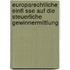 Europarechtliche Einfl Sse Auf Die Steuerliche Gewinnermittlung