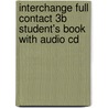 Interchange Full Contact 3b Student's Book With Audio Cd by Jonathan Hull