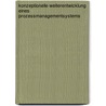 Konzeptionelle Weiterentwicklung Eines Prozessmanagementsystems door Thorben Willann