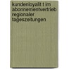 Kundenloyalit T Im Abonnementvertrieb Regionaler Tageszeitungen by J. Rg Michael