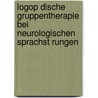 Logop Dische Gruppentherapie Bei Neurologischen Sprachst Rungen door Julia Gerger