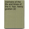 Memoirs Of The Life And Times Of The Rt. Hon. Henry Grattan (2) door Henry Grattan