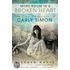 More Room In A Broken Heart: The True Adventures Of Carly Simon
