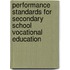 Performance Standards For Secondary School Vocational Education
