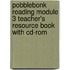Pobblebonk Reading Module 3 Teacher's Resource Book With Cd-Rom