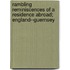 Rambling Reminiscences Of A Residence Abroad; England--Guernsey