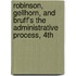Robinson, Gellhorn, and Bruff's the Administrative Process, 4th