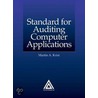 Standard for Auditing Computer Applications [With 3.5 Diskette] door Martin A. Krist