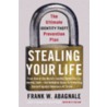 Stealing Your Life: The Ultimate Identity Theft Prevention Plan door Raymond Todd