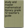 Study And Master Mathematical Literacy Grade 12 Teacher's Guide door Noleen Jakins