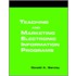 Teaching And Marketing Electronic Information Literacy Programs