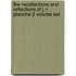 The Recollections And Reflections Of J. R. Planche 2 Volume Set